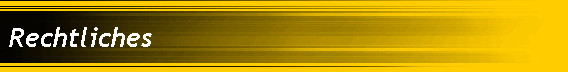 Rechtliches