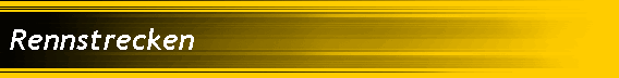 Rennstrecken