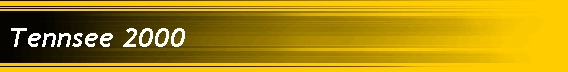 Tennsee 2000