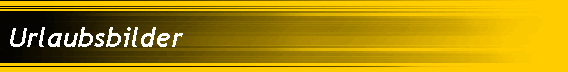 Urlaubsbilder